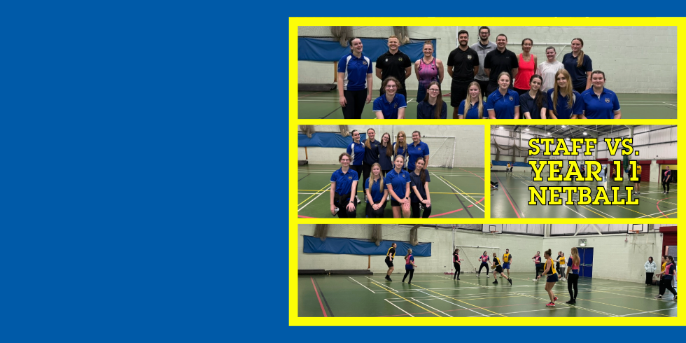 Staff vs Year 11 Netball